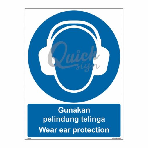 QUICKSIGN MANDATORY SIGNS - MS004 Wear ear protection