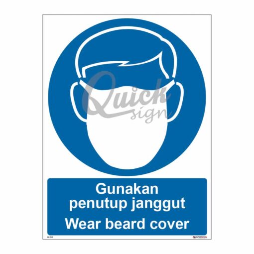 QUICKSIGN MANDATORY SIGNS - MS010 Wear beard cover