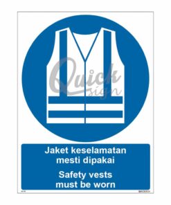 QUICKSIGN MANDATORY SIGNS - MS018 Safety vests must be worn