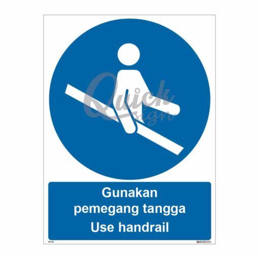 QUICKSIGN MANDATORY SIGNS - MS036 Use handrail