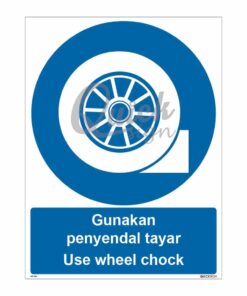 QUICKSIGN MANDATORY SIGNS - MS045 Use wheel chock