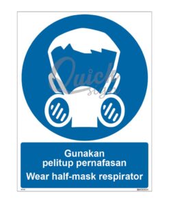 QUICKSIGN MANDATORY SIGNS - MS067 Wear half-mask respirator