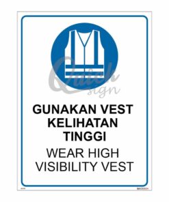 QUICKSIGN MANDATORY SIGNS - MS072 WEAR HIGH VISIBILITY VEST