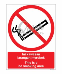 QUICKSIGN PROHIBITION SIGNS - PS002 This is a no smoking area