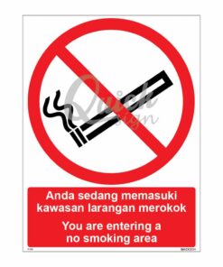 QUICKSIGN PROHIBITION SIGNS - PS003 You are entering a no smoking area