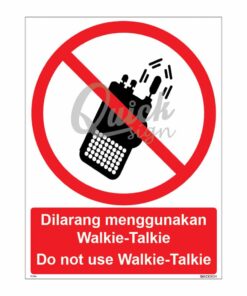 QUICKSIGN PROHIBITION SIGNS - PS014 Do not use walkie talkie