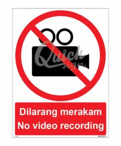 QUICKSIGN PROHIBITION SIGNS - PS016 No video recording