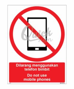 QUICKSIGN PROHIBITION SIGNS - PS017 Do not use mobile phones