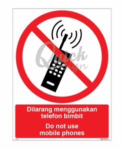 QUICKSIGN PROHIBITION SIGNS - PS018 Do not use mobile phones