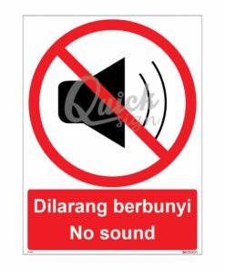 QUICKSIGN PROHIBITION SIGNS - PS019 No sound