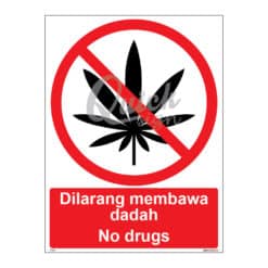 QUICKSIGN PROHIBITION SIGNS - PS024 No drugs