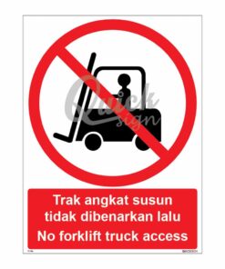 QUICKSIGN PROHIBITION SIGNS - PS036 No forklift truck access