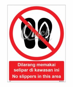 QUICKSIGN PROHIBITION SIGNS - PS042 No slippers in this area