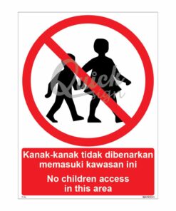 QUICKSIGN PROHIBITION SIGNS - PS066 No children access in this area