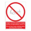 QUICKSIGN PROHIBITION SIGNS - PS085 Do not wear loose clothing when operating this machine