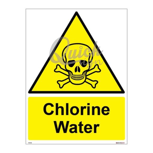 QUICKSIGN WARNING SIGNS - WS004 Chlorine Water