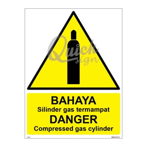 QUICKSIGN WARNING SIGNS - WS011 DANGER Compressed gas cylinder