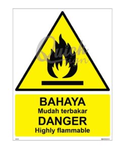 QUICKSIGN WARNING SIGNS - WS012 DANGER Highly flammable