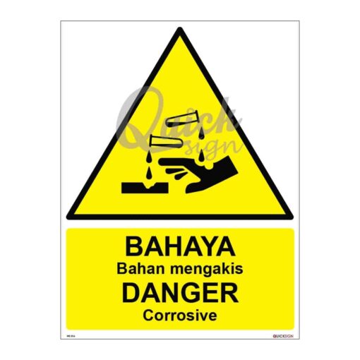 QUICKSIGN WARNING SIGNS - WS016 DANGER Corrosive