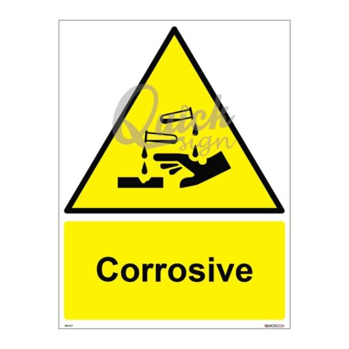 QUICKSIGN WARNING SIGNS - WS017 Corrosive