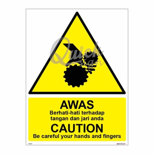 QUICKSIGN WARNING SIGNS - WS018 CAUTION Be careful your hands and fingers