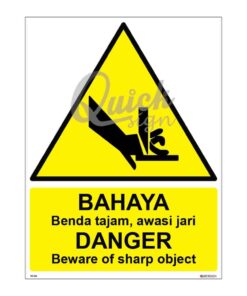 QUICKSIGN WARNING SIGNS - WS022 DANGER Beware of sharp object